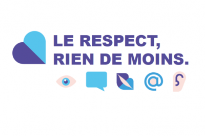 Bannière de la campagne Le respect, rien de moins